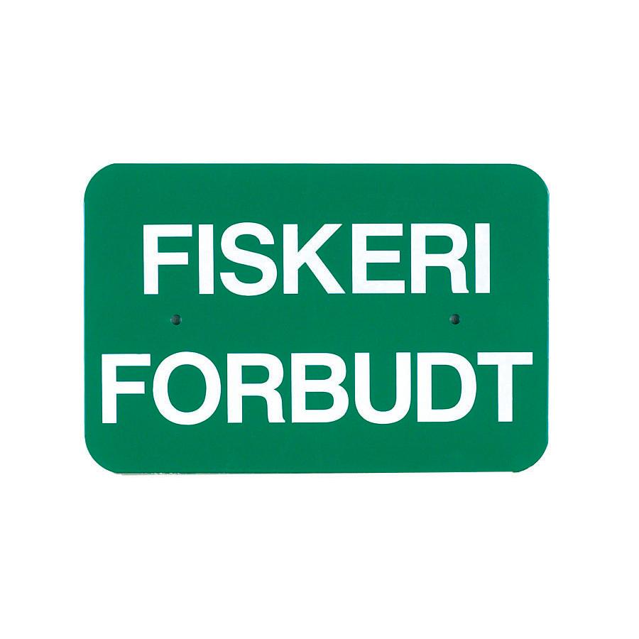 Skilt: Fiskeri forbudt, grøn/hvid, 30 x 20 cm